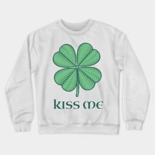 Kiss Me Crewneck Sweatshirt